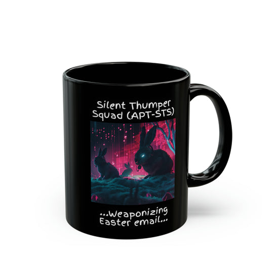 Red Team "Silent Thumper Squad - Weaponizing Easter Email" Cybersecurity Mug - Black (11oz, 15oz)