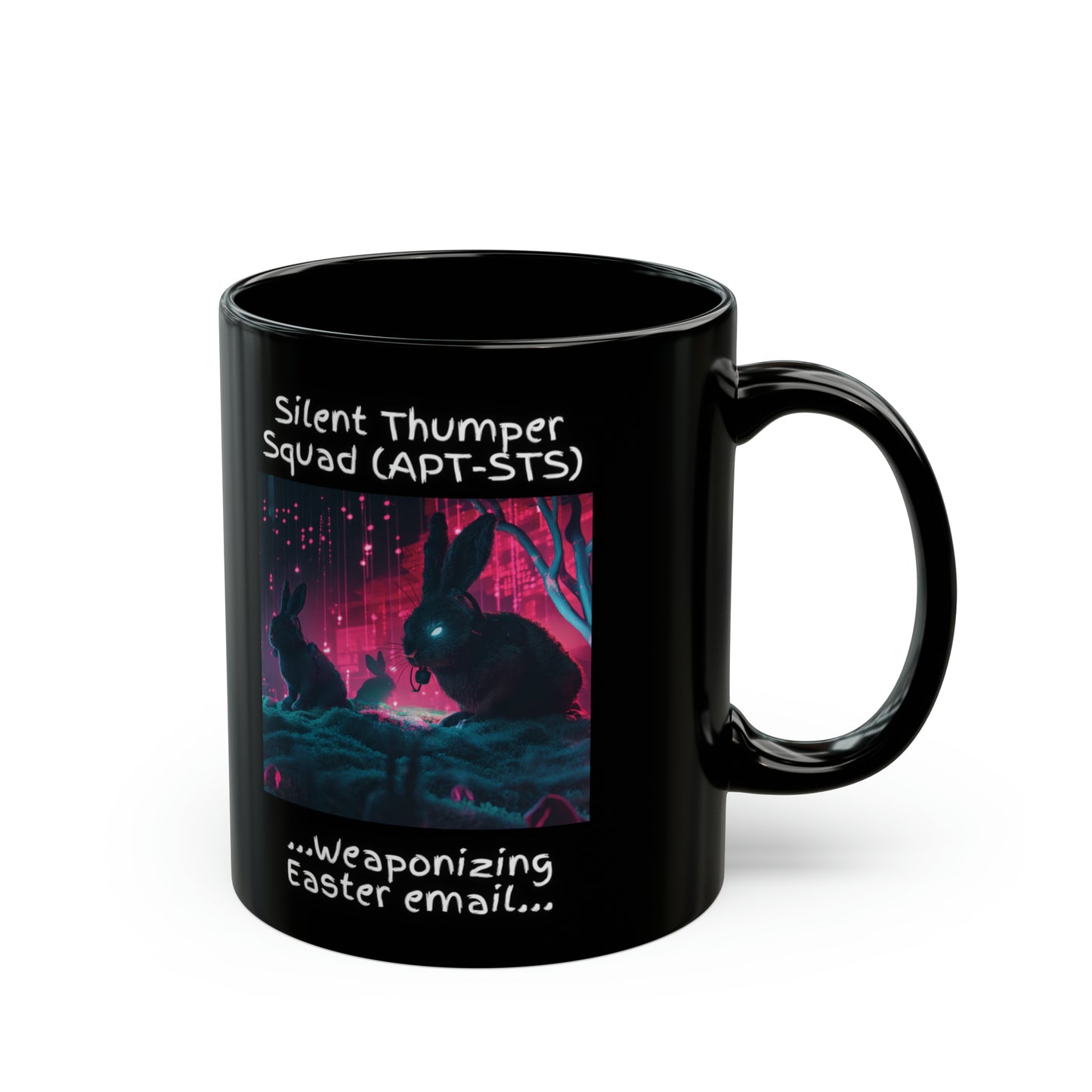 Red Team "Silent Thumper Squad - Weaponizing Easter Email" Cybersecurity Mug - Black (11oz, 15oz)