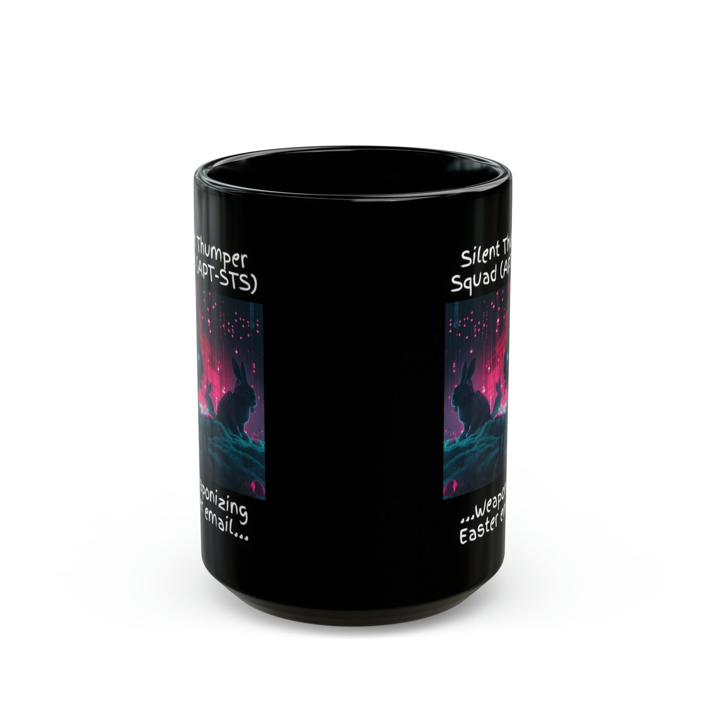 Red Team "Silent Thumper Squad - Weaponizing Easter Email" Cybersecurity Mug - Black (11oz, 15oz)